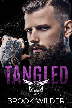 [Grizzly MC 03] • Tangled (Grizzly MC Book 3)